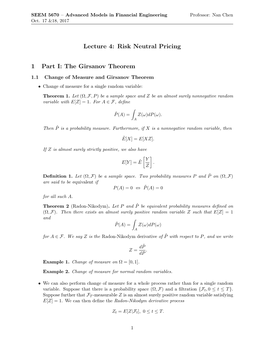 Lecture 4: Risk Neutral Pricing 1 Part I: the Girsanov Theorem