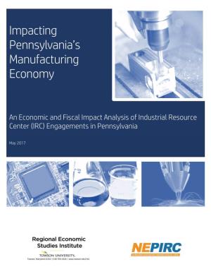 Impacting Pennsylvania's Manufacturing Economy