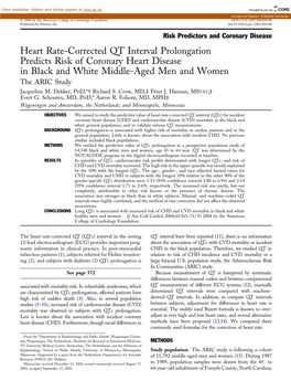 Heart Rate-Corrected QT Interval Prolongation Predicts Risk of Coronary Heart Disease in Black and White Middle-Aged Men and Women the ARIC Study Jacqueline M