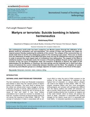Martyrs Or Terrorists: Suicide Bombing in Islamic Hermeneutics