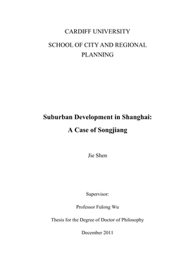 Suburban Development in Shanghai: a Case of Songjiang