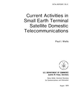 NTIA Technical Report TR-78-9 Current Activities in Small Earth