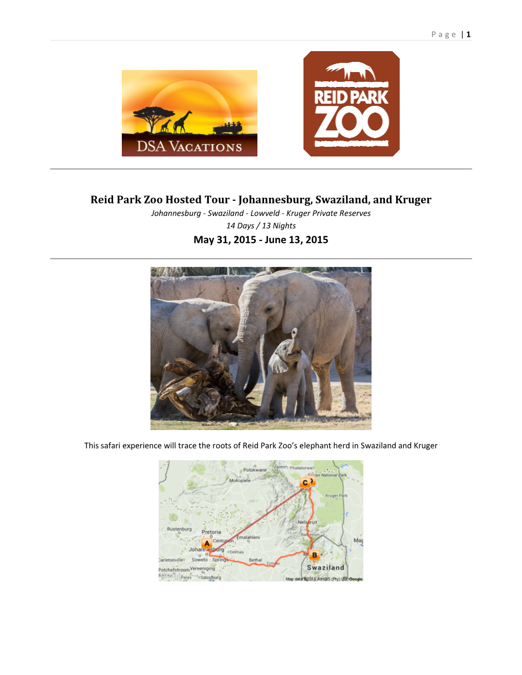 Reid Park Zoo Hosted Tour – Johannesburg Swaziland and Kruger