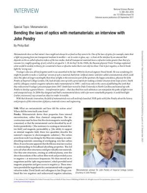 Bending the Laws of Optics with Metamaterials: an Interview With