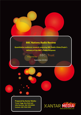 BBC Radio Ulster/Foyle’S Delivery of the BBC’S Public Purposes