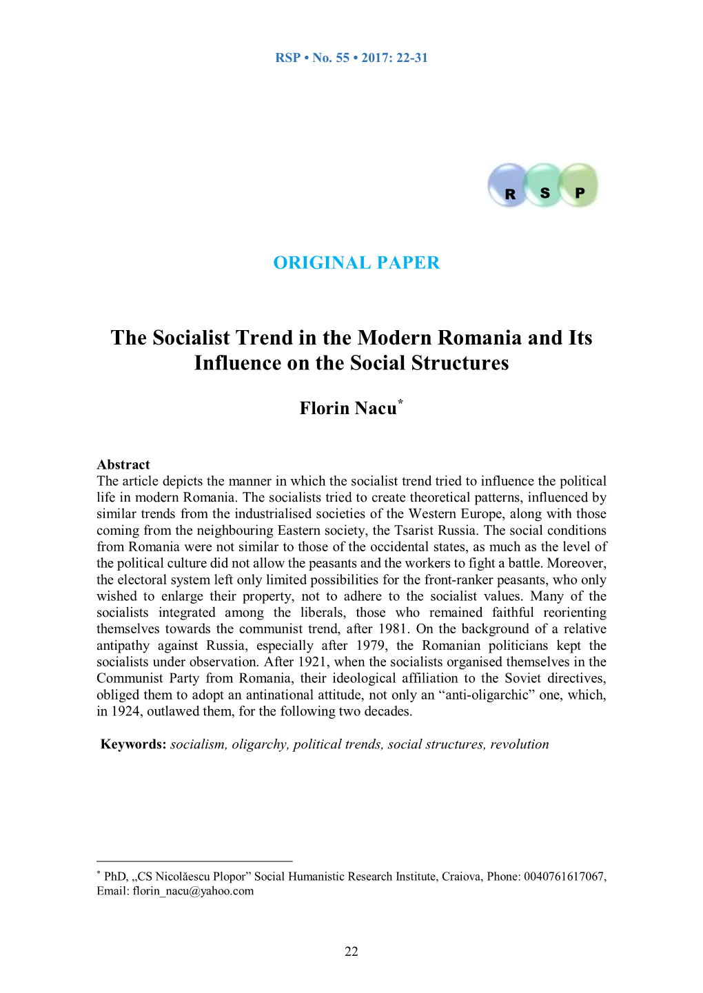 The Socialist Trend in the Modern Romania and Its Influence on the Social Structures
