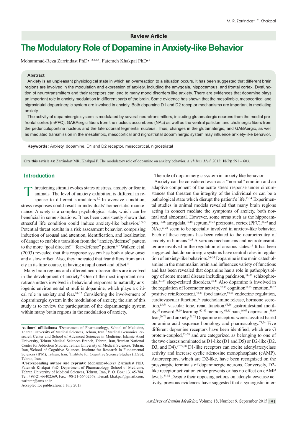 The Modulatory Role of Dopamine in Anxiety-Like Behavior