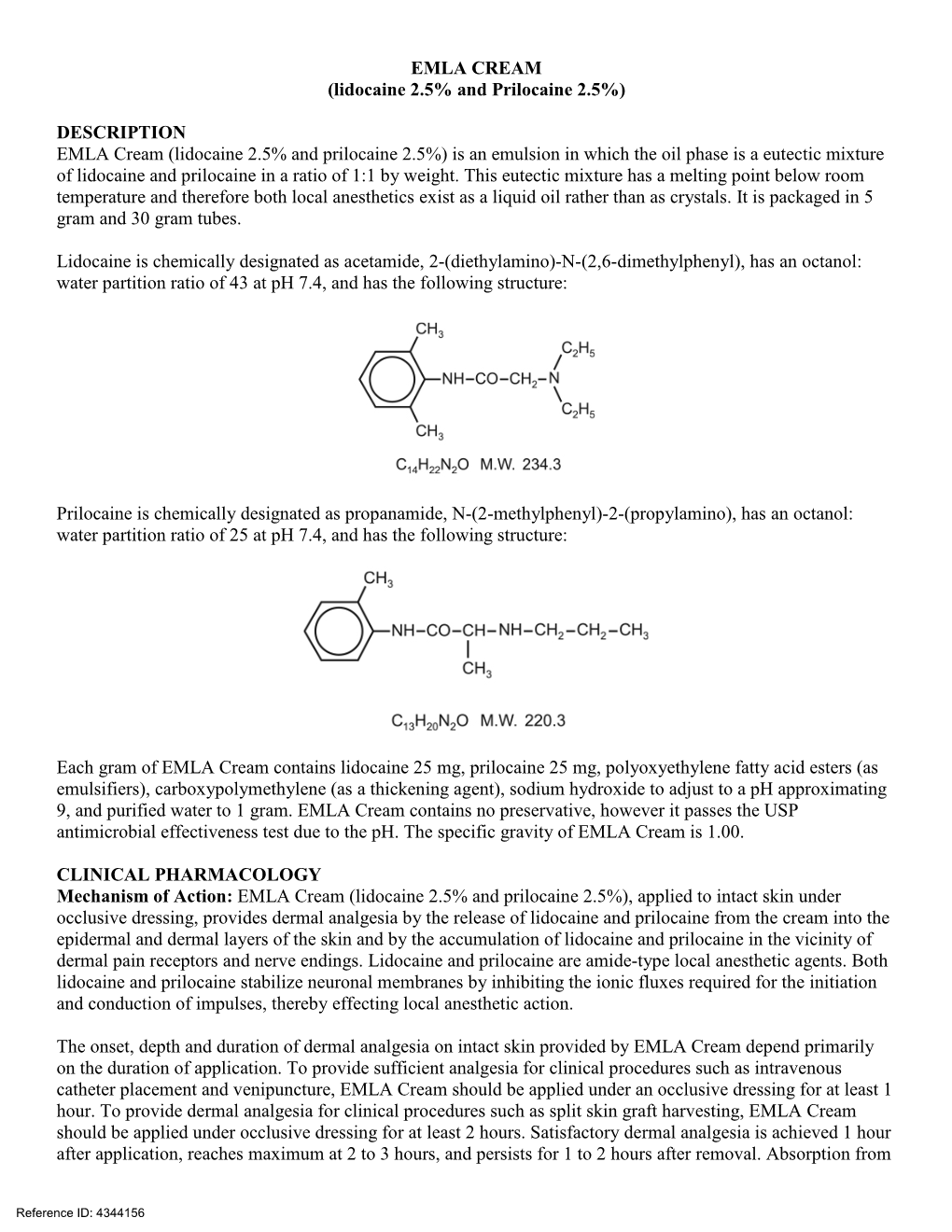 EMLA CREAM (Lidocaine 2.5% and Prilocaine 2.5%)