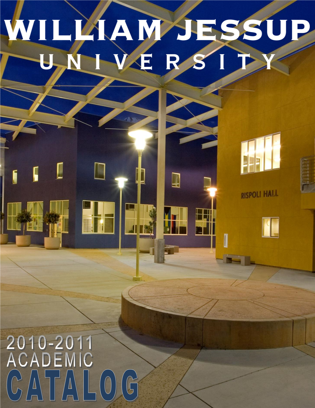 2010-2011 Academic Catalog