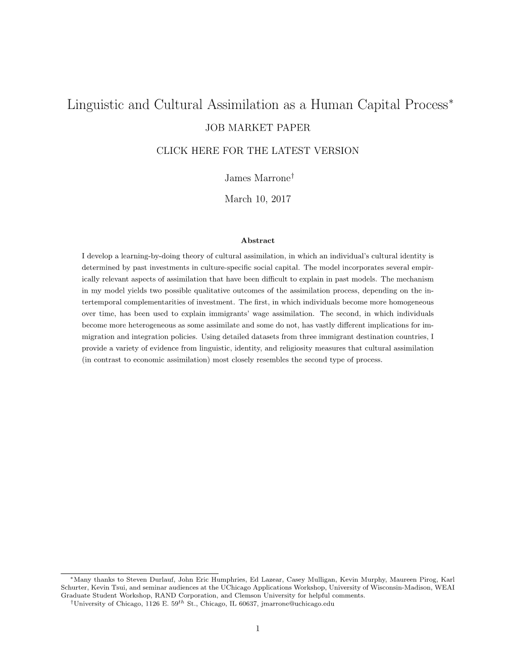 Linguistic and Cultural Assimilation As a Human Capital Process∗