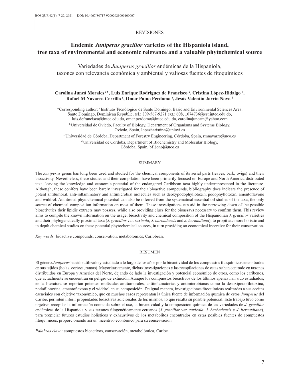 Endemic Juniperus Gracilior Varieties of the Hispaniola Island, Tree Taxa of Environmental and Economic Relevance and a Valuable Phytochemical Source