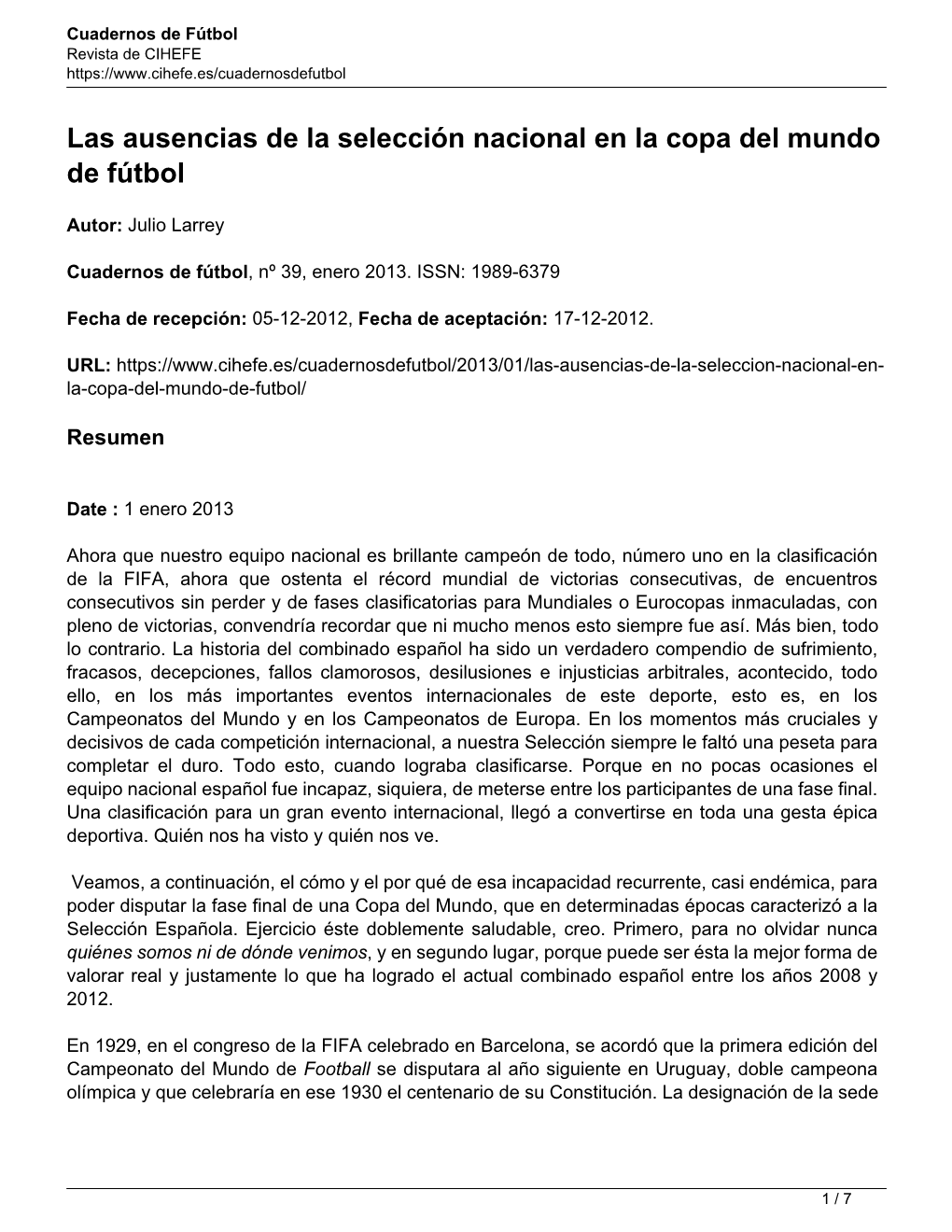 Las Ausencias De La Selección Nacional En La Copa Del Mundo De Fútbol