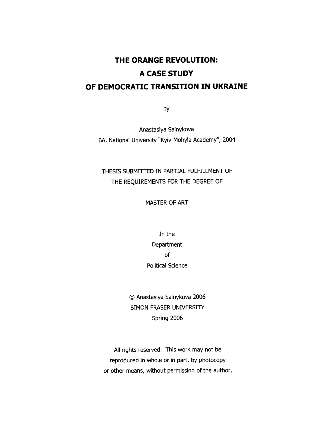 The Orange Revolution: a Case Study of Democratic Transition in Ukraine