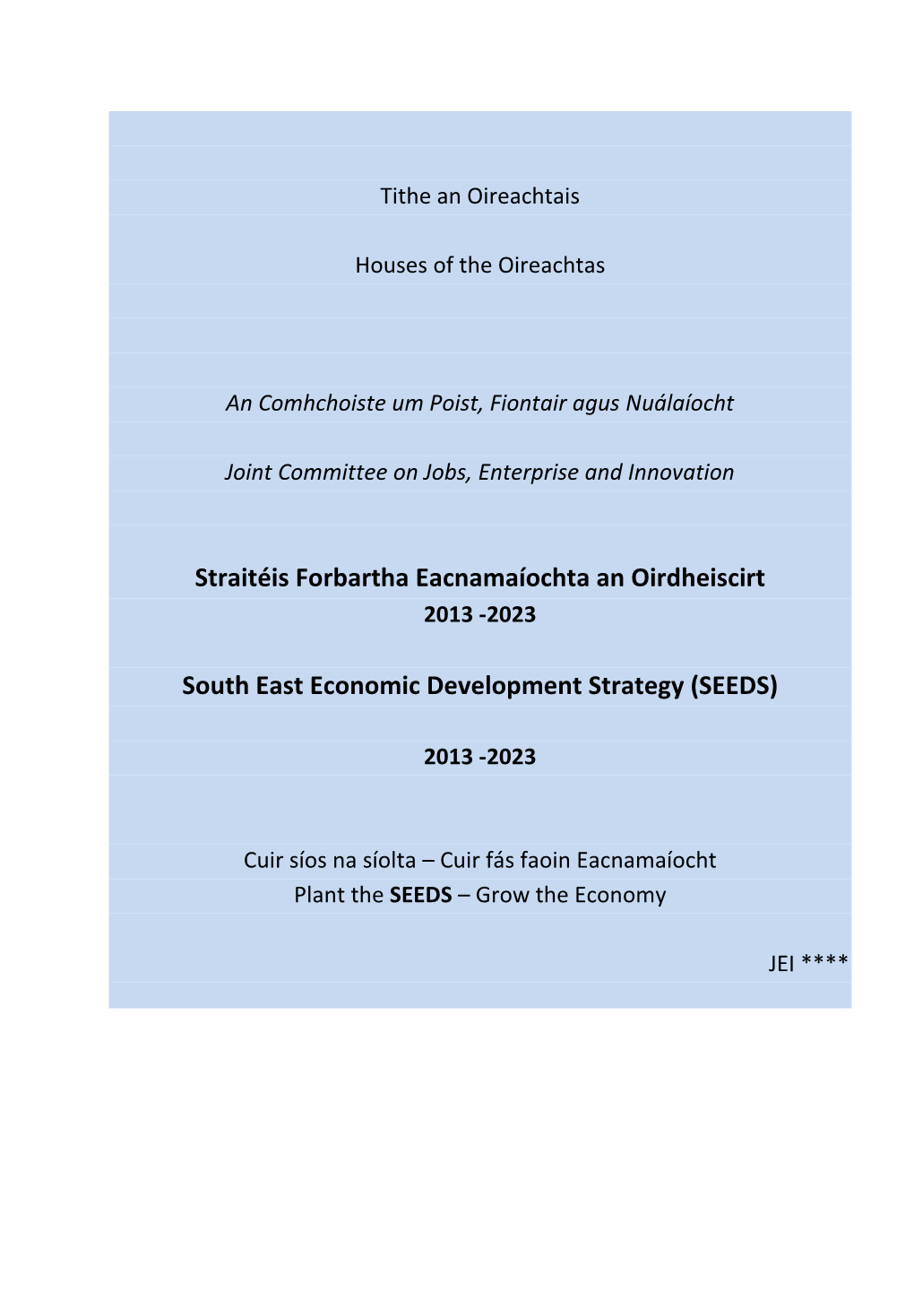 South East Economic Development Strategy (SEEDS)