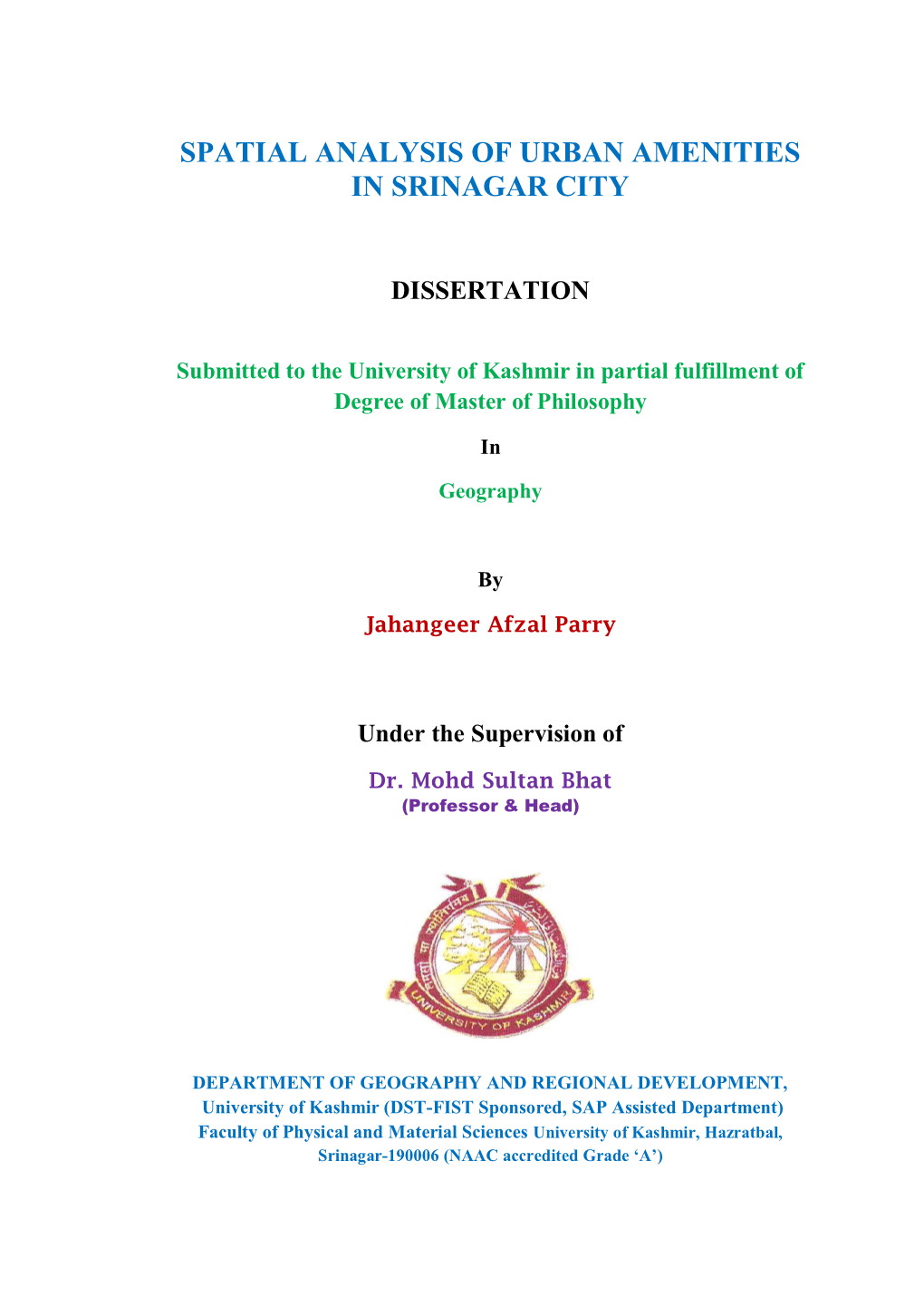 Spatial Analysis of Urban Amenities in Srinagar City