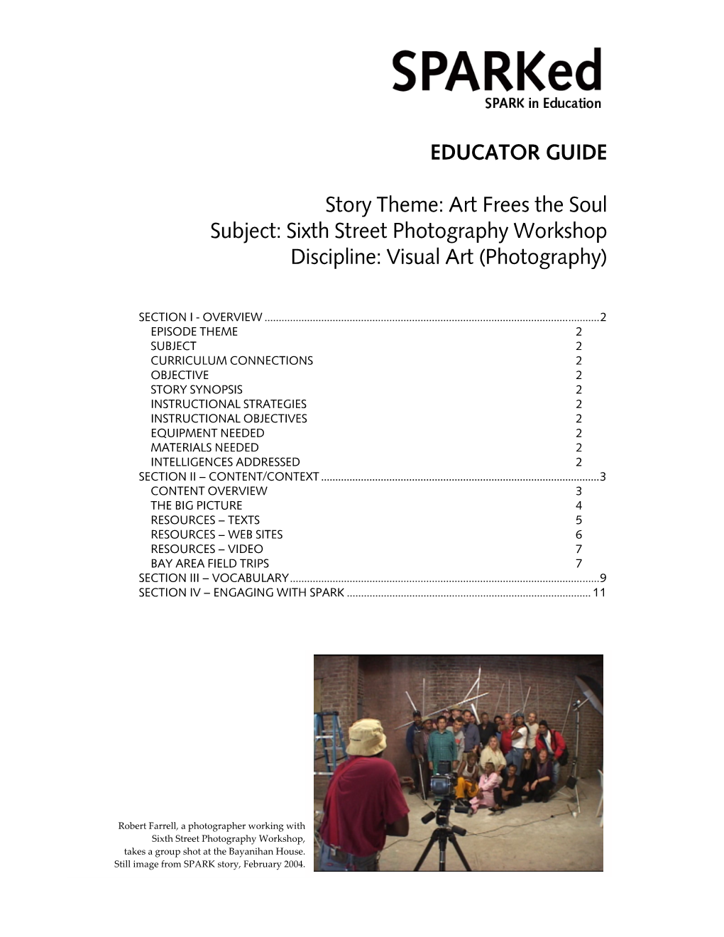 Sixth Street Photography Workshop Educator Guide