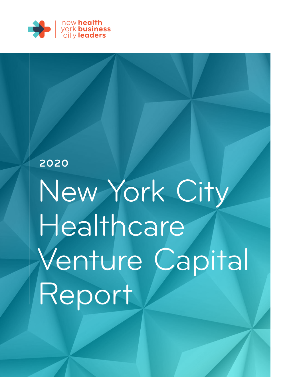 NYC Healthcare Venture Capital Report