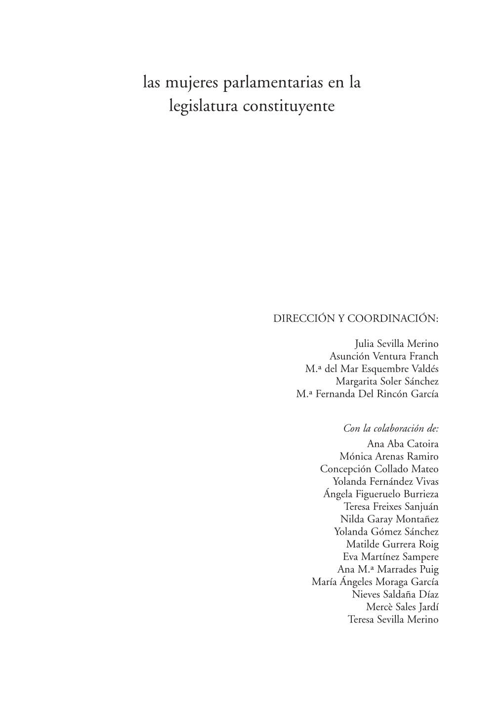 Las Mujeres Parlamentarias En La Legislatura Constituyente