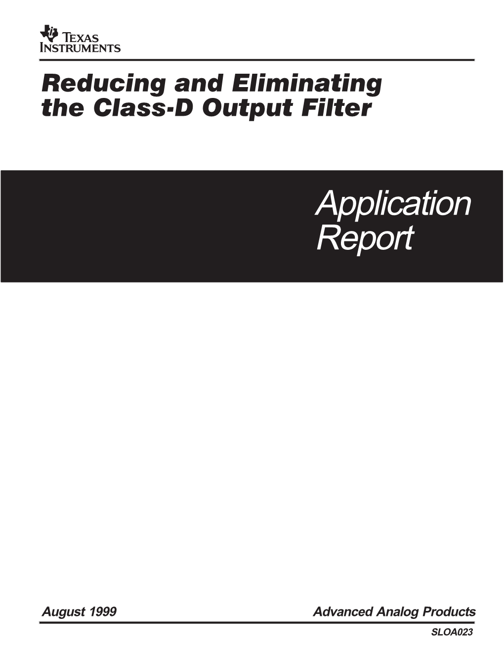 Reducing and Eliminating the Class-D Output Filter Iii Figures