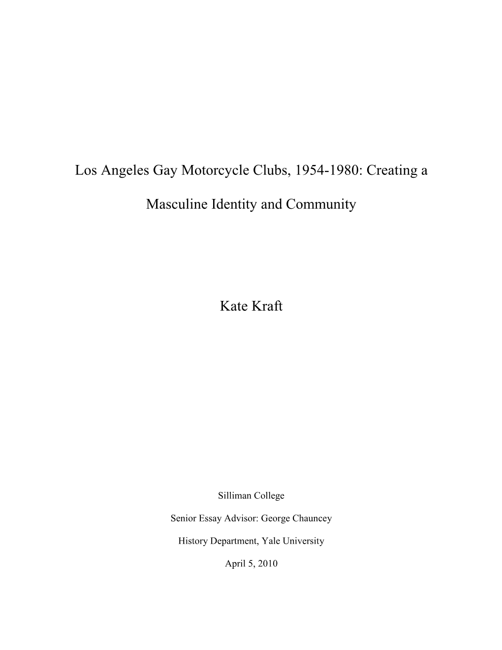 Los Angeles Gay Motorcycle Clubs, 1954-1980: Creating A