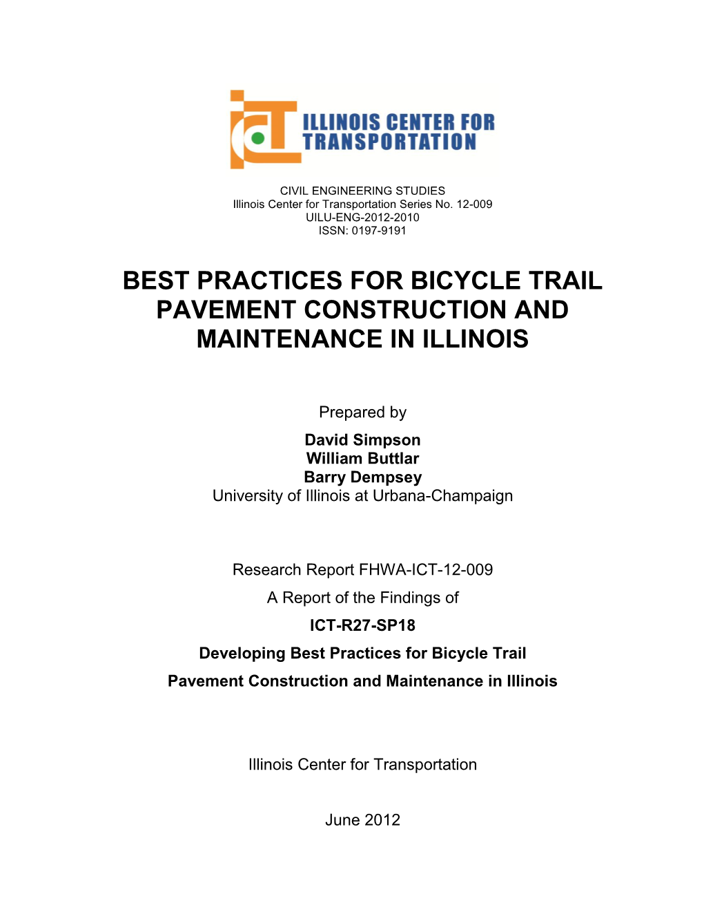 Best Practices for Bicycle Trail Pavement Construction and Maintenance in Illinois