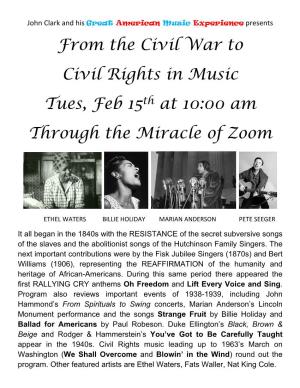 From the Civil War to Civil Rights in Music Tues, Feb 15Th at 10:00 Am