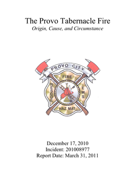 The Provo Tabernacle Fire Origin, Cause, and Circumstance