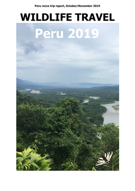 WILDLIFE TRAVEL Peru 2019