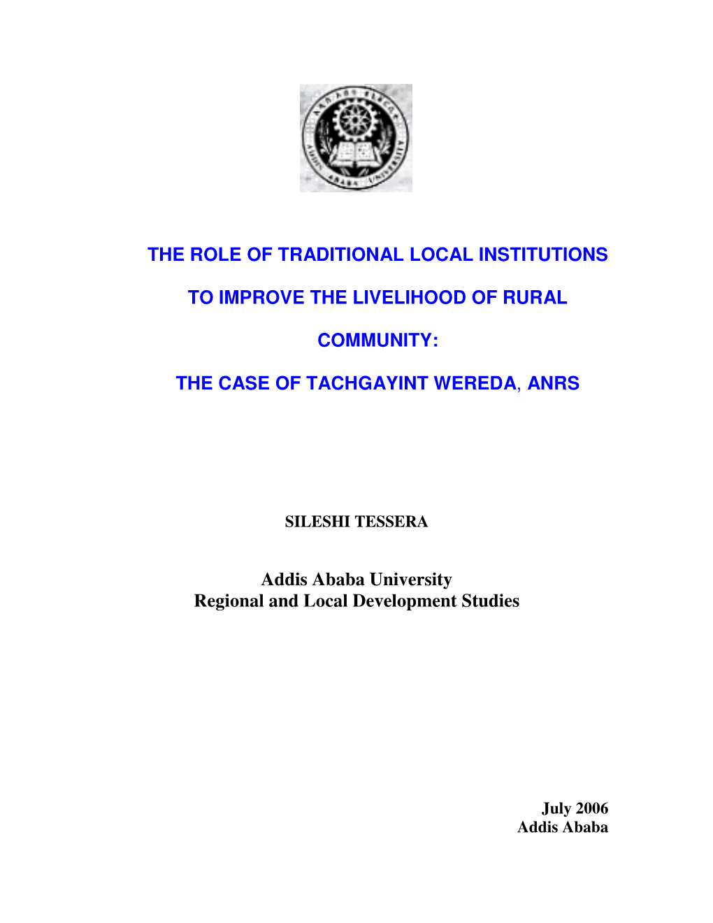 The Role of Traditional Local Institutions to Improve the Livelihood of Rural