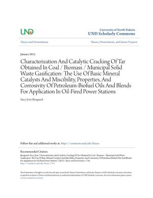 Characterization and Catalytic Cracking of Tar Obtained in Coal