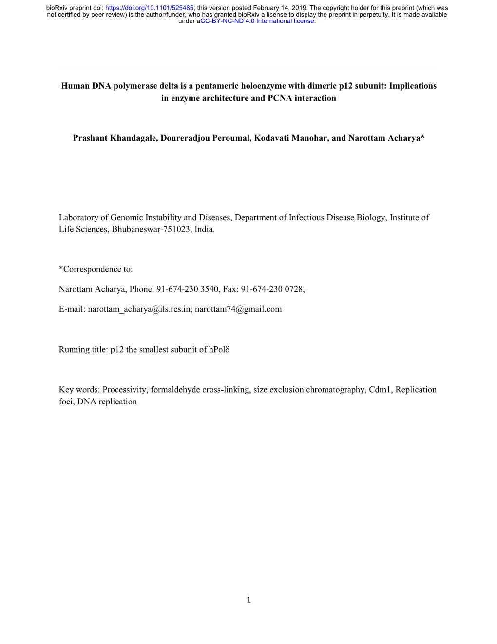 Human DNA Polymerase Delta Is a Pentameric Holoenzyme with Dimeric P12 Subunit: Implications in Enzyme Architecture and PCNA Interaction