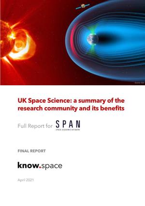 UK Space Science: a Summary of the Research Community and Its Benefits