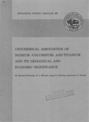 Geochemical Association of Niobium (Columbium) and Titanium and Its Geological and Economic Significance