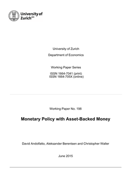 Monetary Policy with Asset-Backed Money