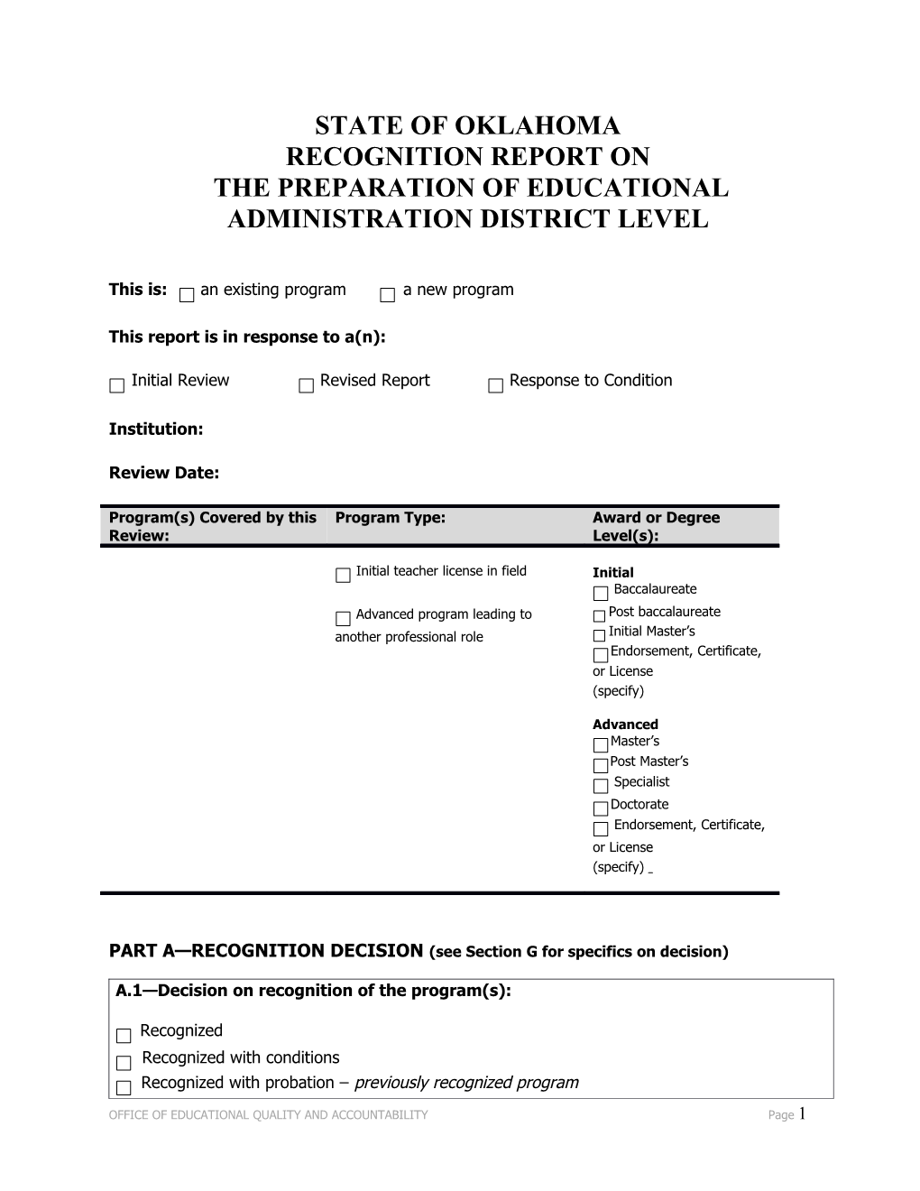 Attached Is a Suggested Template (A1) for a SPA Report, As Well As a Sample Report Based