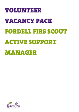 Fordell Firs Scout Active Support Manager