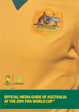 Official Media Guide of Australia at the 2014 Fifa World Cup Brazil 0