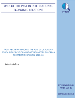 The Role of Uk Foreign Policy in the Development of the Eastern European Sovereign Debt Crisis, 1970- 81