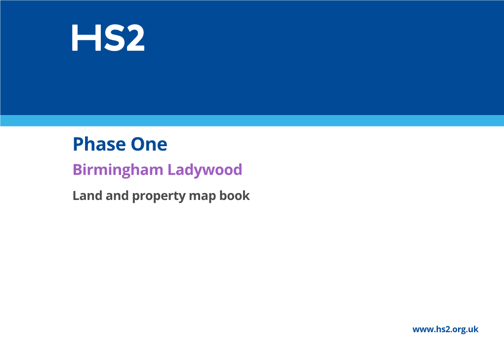 Birmingham Ladywood, Phase