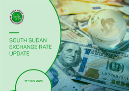 South Sudan Exchange Rate Update