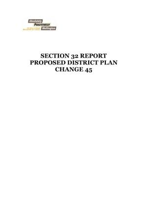 Section 32 Report Proposed District Plan Change 45 Section 32 Report