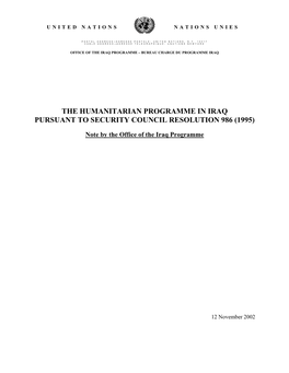 The Humanitarian Programme in Iraq Pursuant to Security Council Resolution 986 (1995)