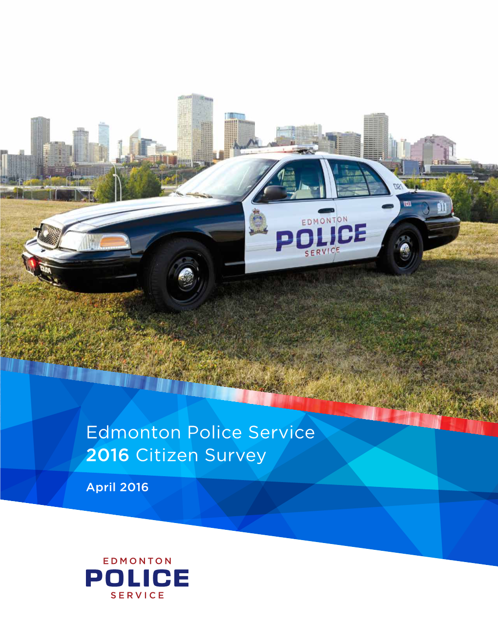 Edmonton Police Service 2016 Citizen Survey
