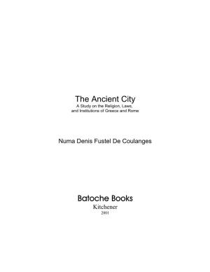 Numa Denis Fustel De Coulanges, the Ancient City, 4