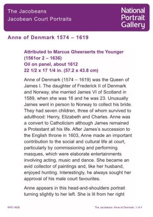 Anne of Denmark 1574 – 1619 the Jacobeans Jacobean Court Portraits