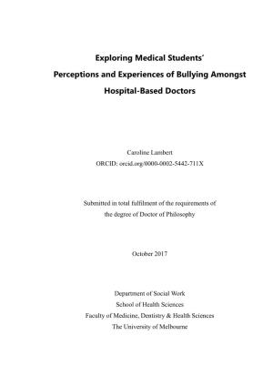 Exploring Medical Students' Perceptions and Experiences of Bullying Amongst Hospital-Based Doctors