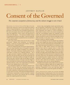 Consent of the Governed the Corporate Usurpation of Democracy and the Valiant Struggle to Win It Back