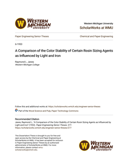 A Comparison of the Color Stability of Certain Rosin Sizing Agents As Influenced Yb Light and Iron