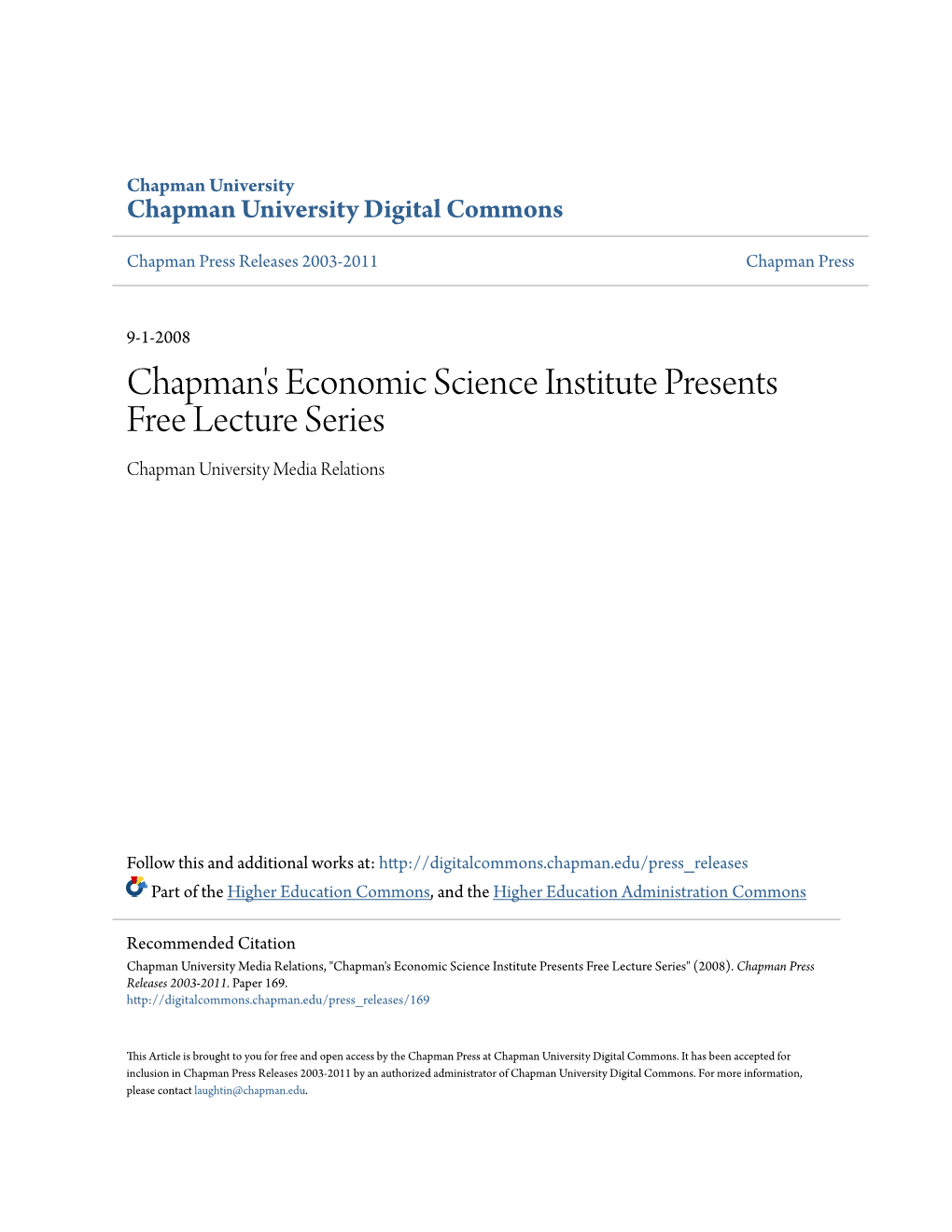 Chapman's Economic Science Institute Presents Free Lecture Series Chapman University Media Relations