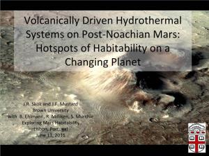 Volcanically Driven Hydrothermal Systems in Post-Noachian Mars